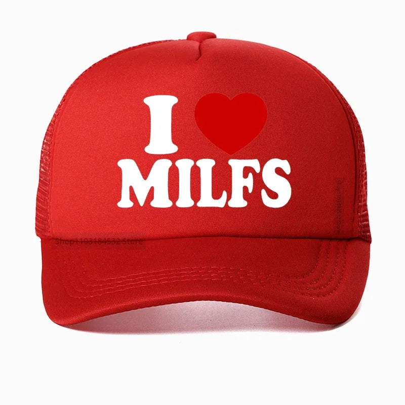 "I LOVE MILFS" Mesh Trucker Snapback