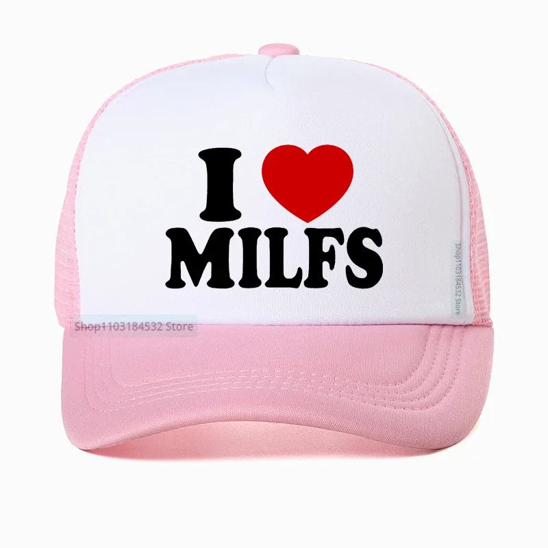 "I LOVE MILFS" Mesh Trucker Snapback