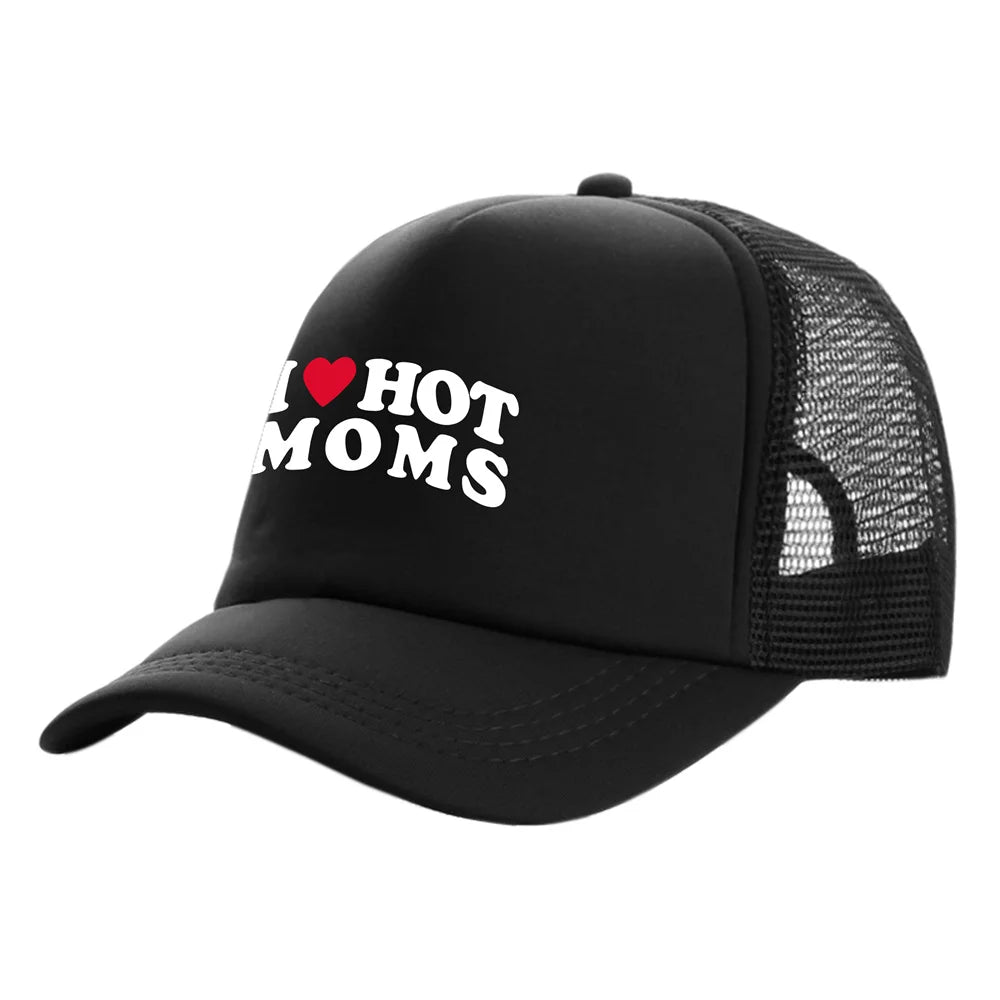 "I Love Hot Moms" Trucker Cap