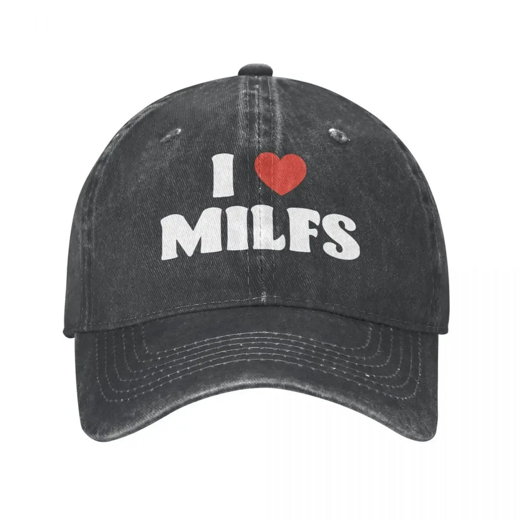 "I Love Milfs" Baseball Cap